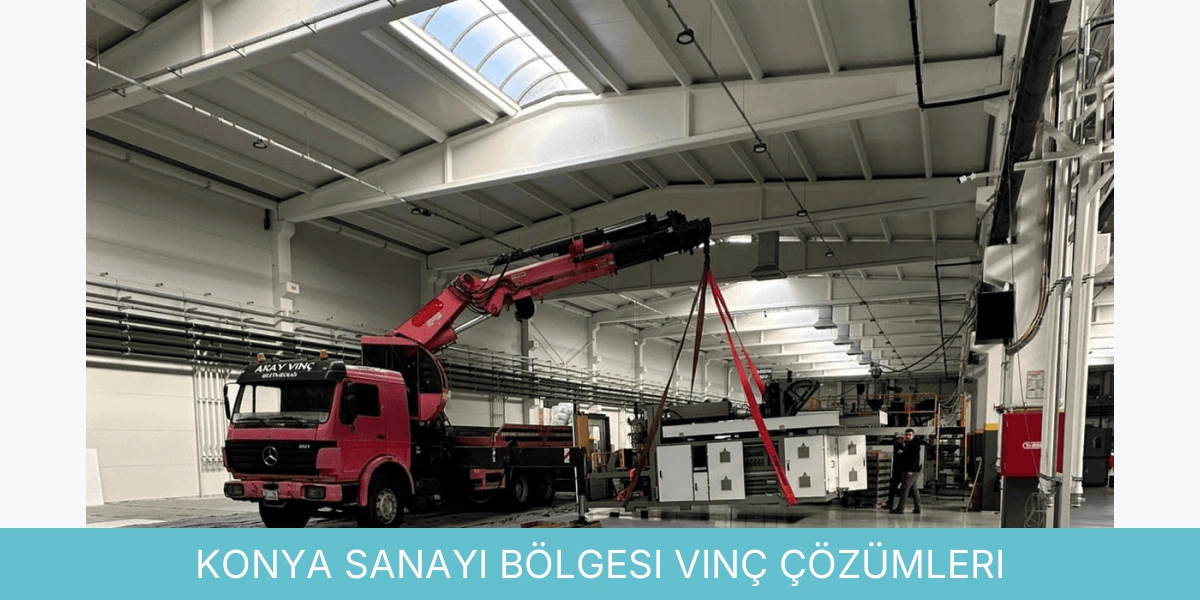 Sanayi Bölgesi Vinç Çözümleri