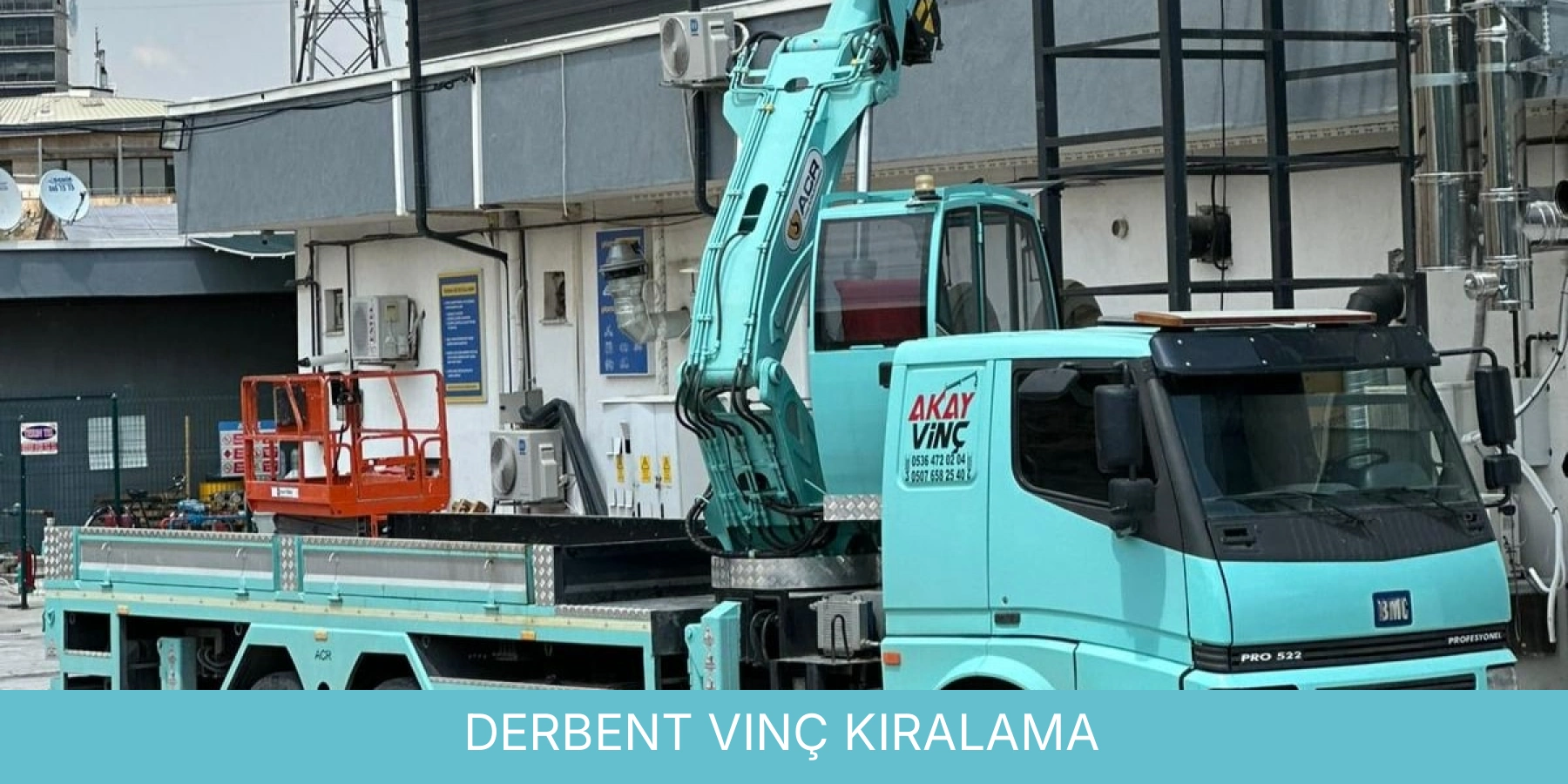 Derbent Vinç Kiralama