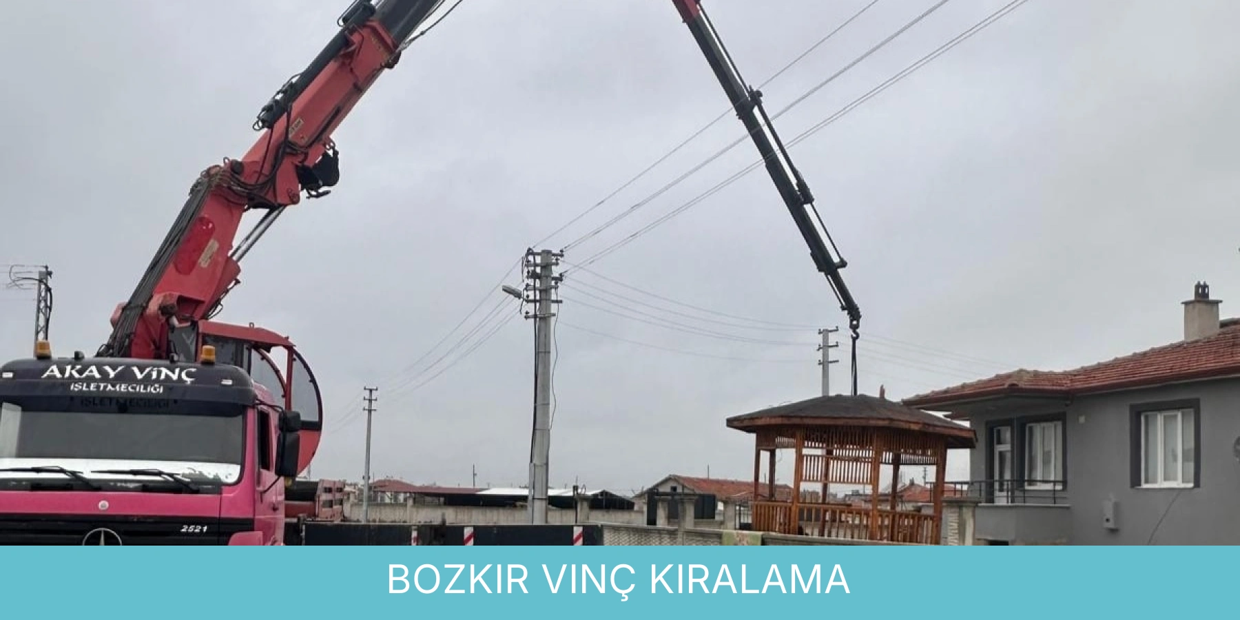 Bozkır Vinç Kiralama