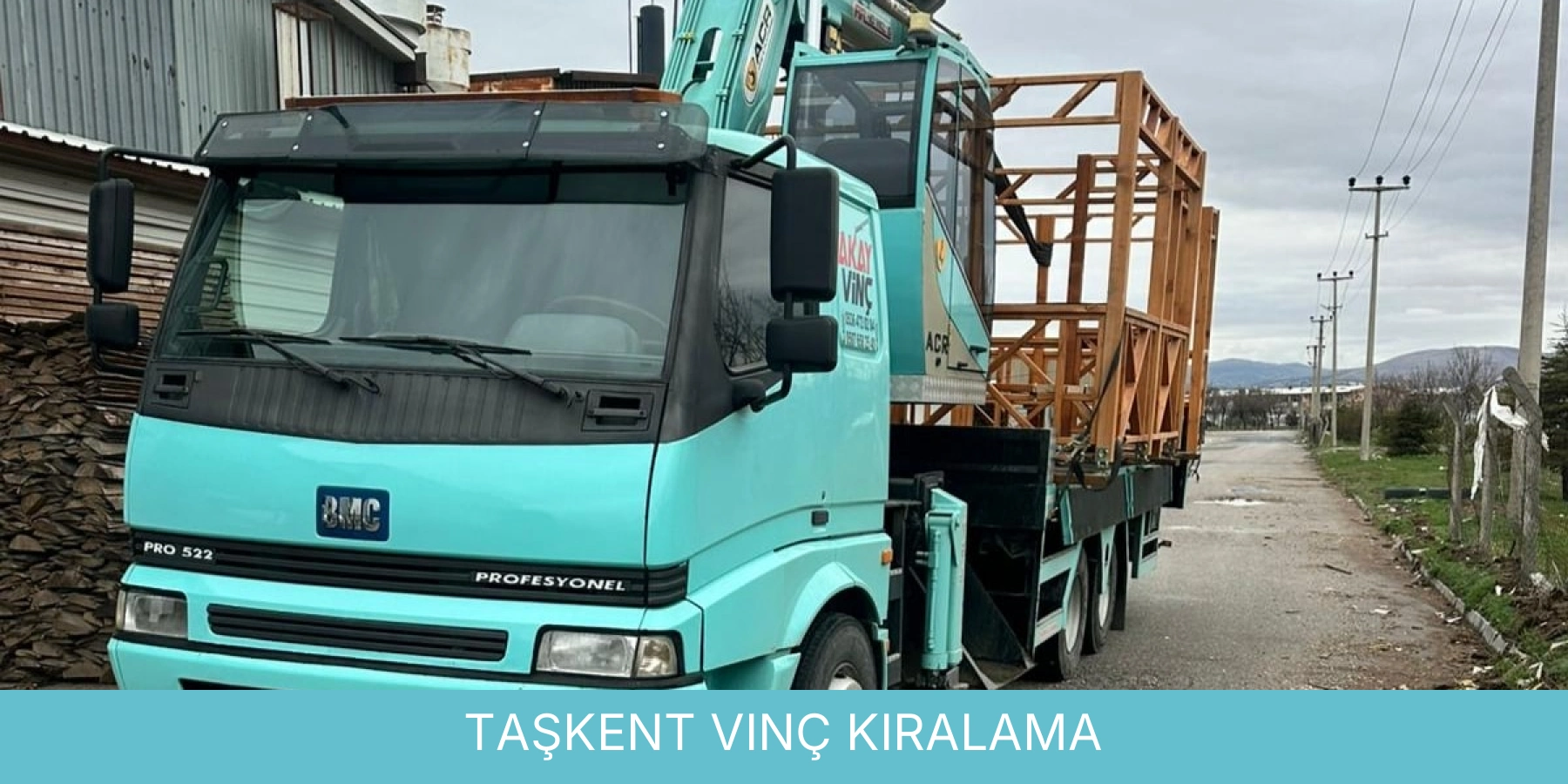 Taşkent Vinç Kiralama