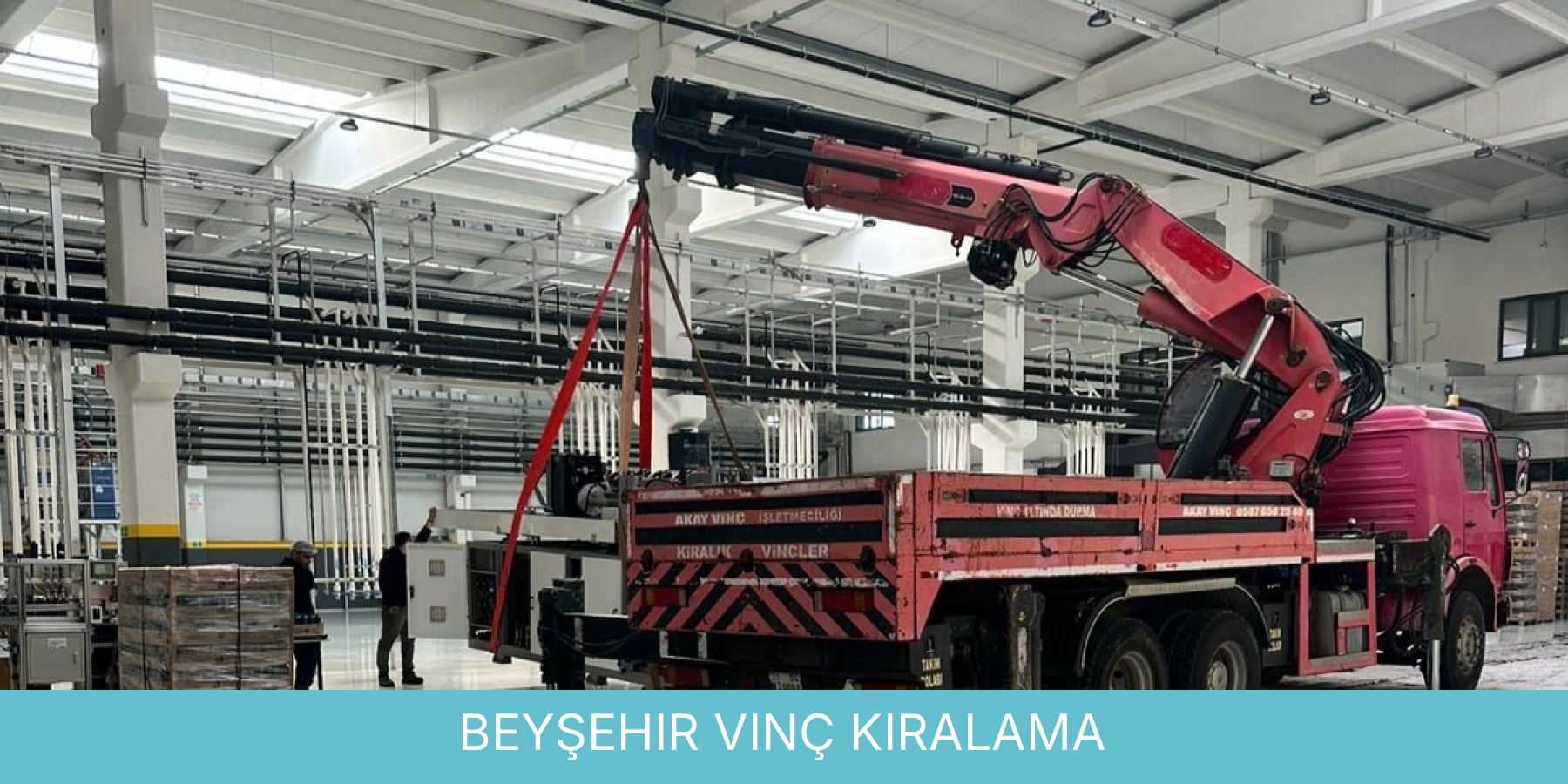 Beyşehir Vinç Kiralama