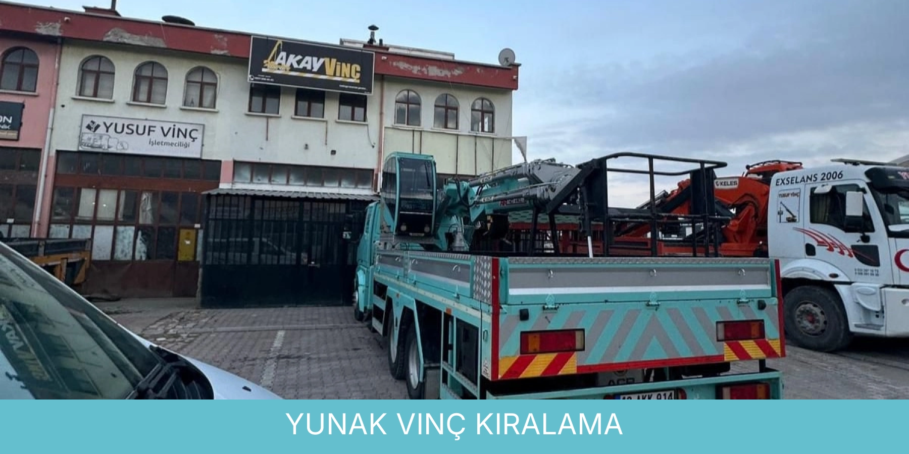 Yunak Vinç Kiralama