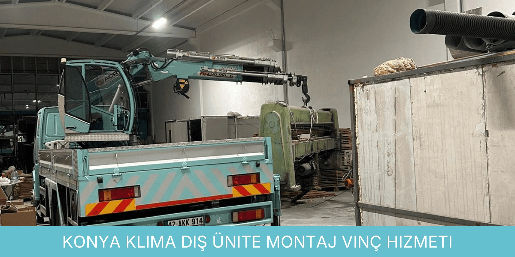 Klima Dış Ünite Montaj Vinç Hizmeti