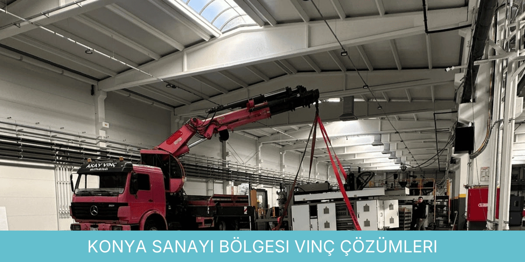 Sanayi Bölgesi Vinç Çözümleri